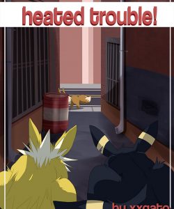 Heated Trouble!