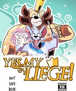 Yes, My Liege