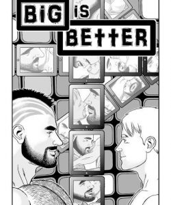 Big Is Better 4