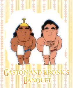 Gaston & Kronk's Banquet