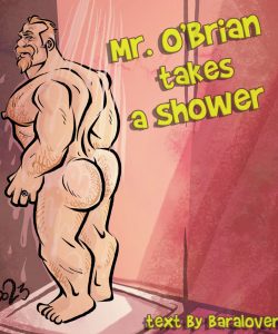 Mr O'Brian Takes A Shower