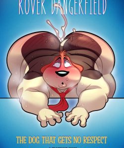Rover Dangerfield - The Dog That Gets No Respect