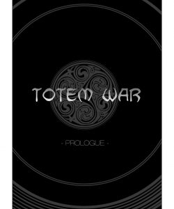Totem War 1 - Welcome To God's Battle Field 002