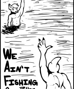 We Ain't Fishing