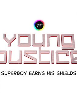 Young Justice - Superboy Earns His Shield